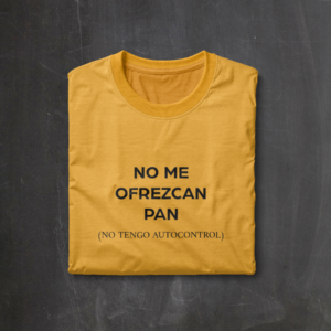 Camiseta "No me ofrezcan pan"